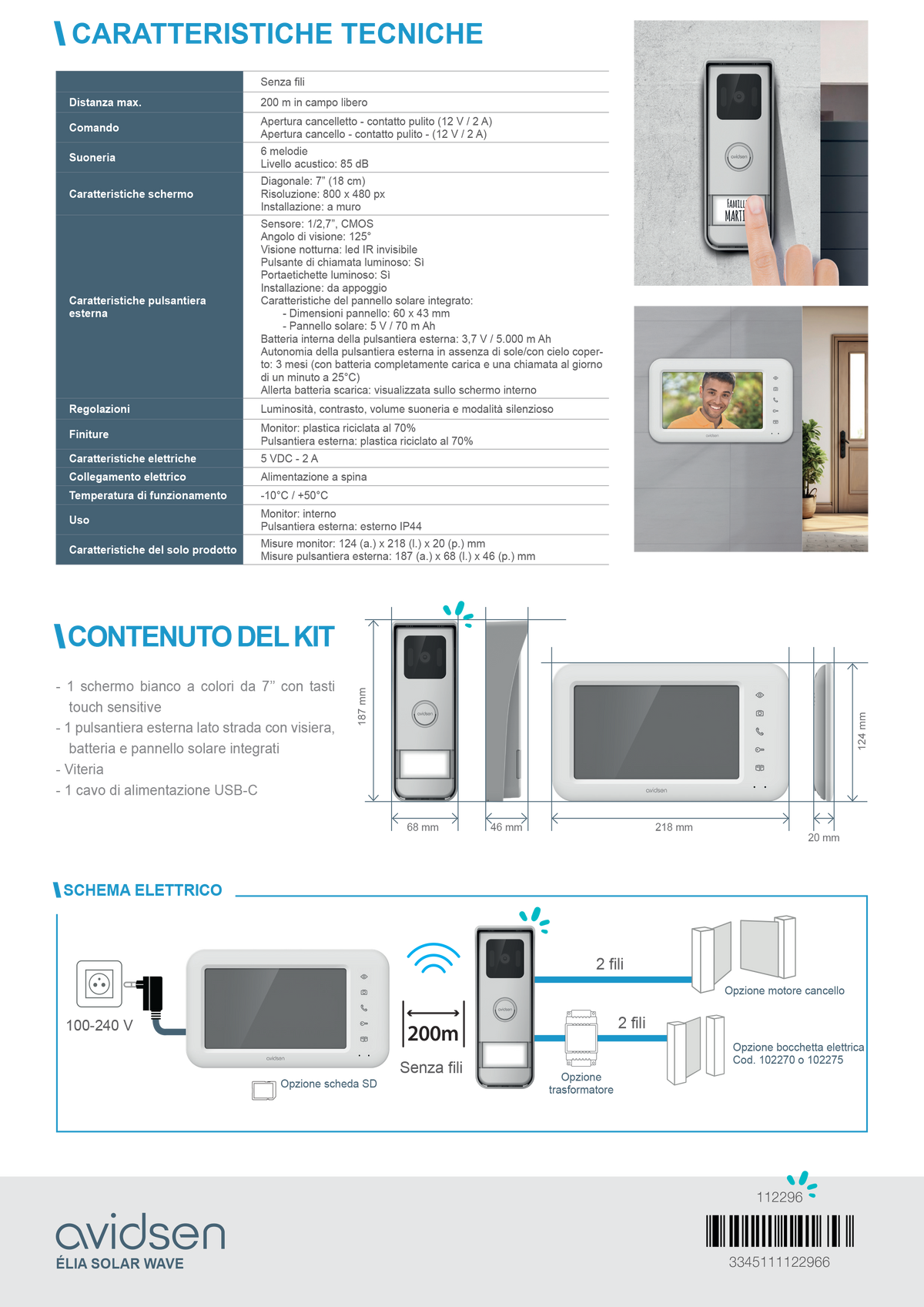 Videocitofono Wi-Fi Autoalimentato con Pannello Solare Monofamiliare 7'' Elia Solar Wave