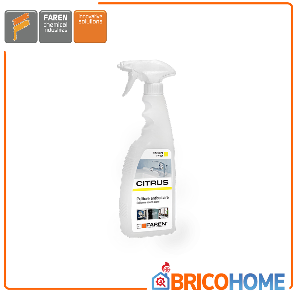 FAREN - Pulitore Anticalcare CITRUS 179750 | Acido Citrico Naturale | 3 in 1 | Ceramiche Rubinetterie Box Doccia | 750ml
