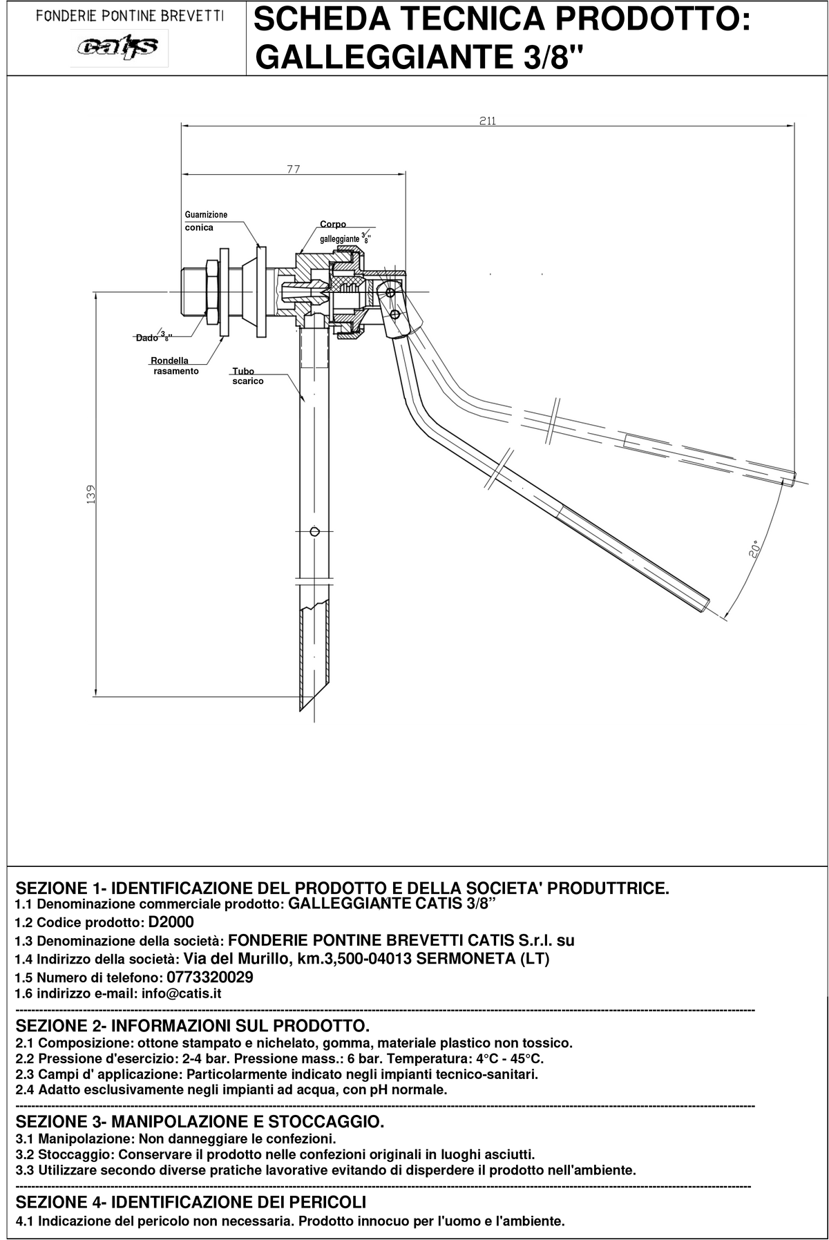 3/8” Catis Float