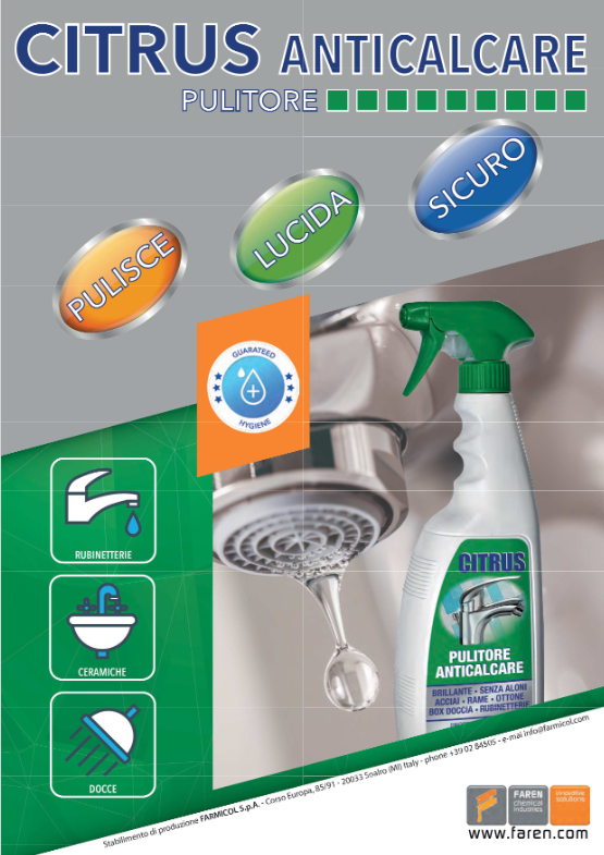 FAREN - Pulitore Anticalcare CITRUS 179750 | Acido Citrico Naturale | 3 in 1 | Ceramiche Rubinetterie Box Doccia | 750ml