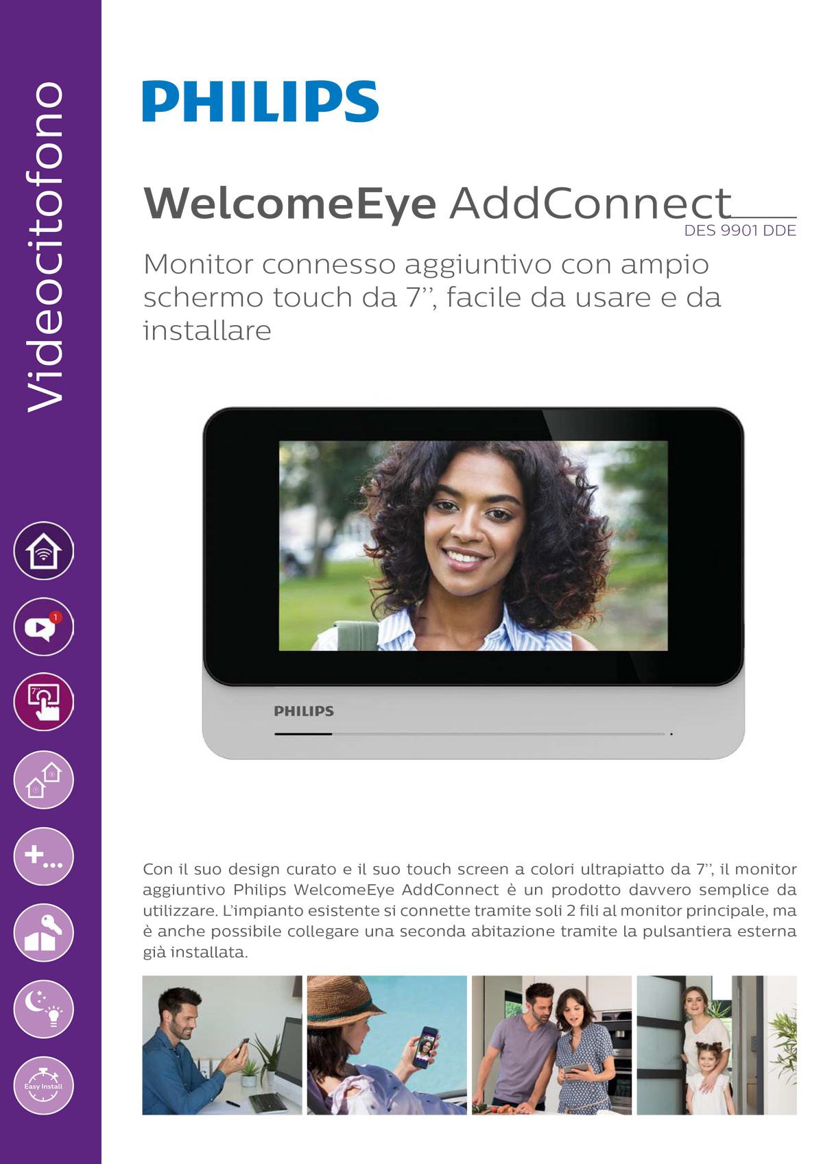 PHILIPS - WelcomeEye Add Connect 531038 | Monitor Aggiuntivo Wi-Fi 7" Touch | App WelcomeEye | 2 Fili | Bifamiliare