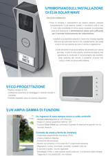 Videocitofono Wi-Fi Autoalimentato con Pannello Solare Monofamiliare 7'' Elia Solar Wave
