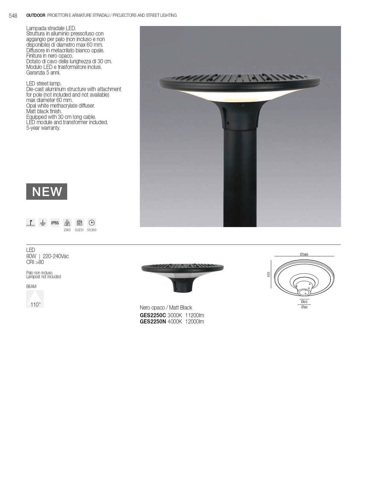 GEA LUCE - Proiettore Testapalo LED GES2250 | 80W | 3000K/4000K | IP65 | Alluminio Pressofuso | Palo max Ø60mm | 50.000h | Classe D